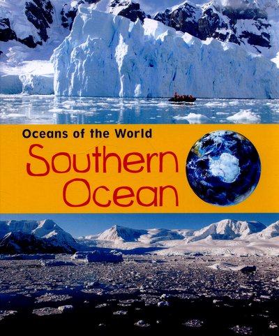 Cover for Louise Spilsbury · Southern Ocean - Oceans of the World (Innbunden bok) (2015)