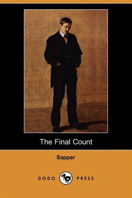 Cover for Sapper · The Final Count (Dodo Press) (Paperback Book) (2009)