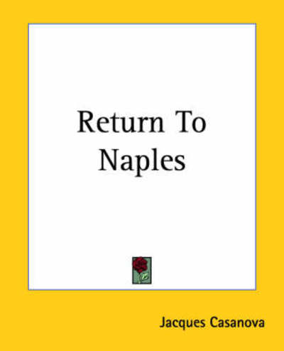 Cover for Jacques Casanova · Return to Naples (Paperback Bog) (2004)