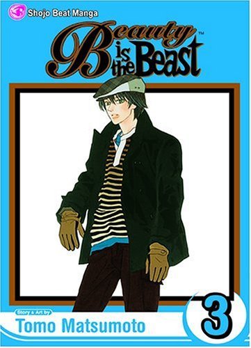 Cover for Tomo Matsumoto · Beauty is the Beast, Vol. 3 (Pocketbok) [1st edition] (2006)