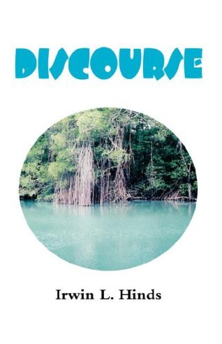 Cover for Irwin L. Hinds · Discourse (Hardcover bog) (2008)
