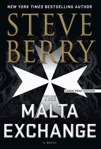 Cover for Steve Berry · Malta Exchange A Novel (Book) (2020)