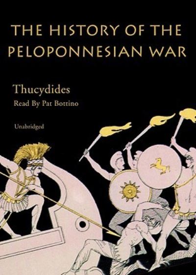 Cover for Thucydides · The History of the Peloponnesian War Library Edition (MISC) (2009)