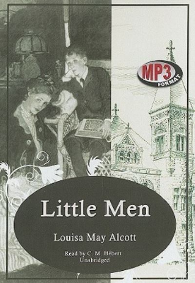 Cover for Louisa May Alcott · Little Men (CD) (2010)