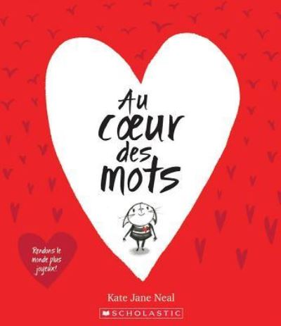 Cover for Kate Jane Neal · Au Cur des Mots (Book) (2018)