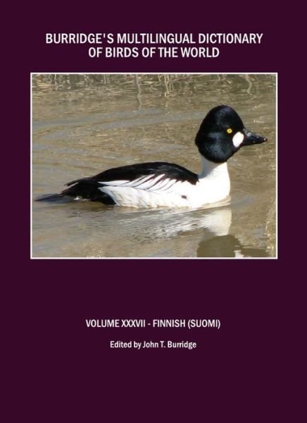 Burridge's Multilingual Dictionary of Birds of the World -  - Bøger - Cambridge Scholars Publishing - 9781443817530 - 1. februar 2010