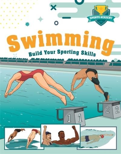 Cover for Paul Mason · Sports Academy: Swimming (Hardcover bog) (2022)