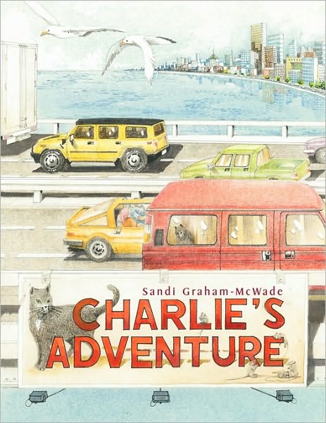 Cover for Sandi Graham-mcwade · Charlie's Adventure (Paperback Book) (2010)