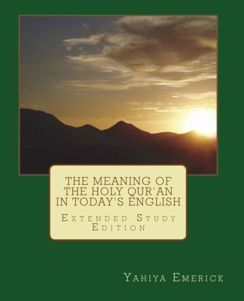 Cover for Yahiya Emerick · Meaning of the Holy Qur'an in Today's English (Paperback Bog) (2010)