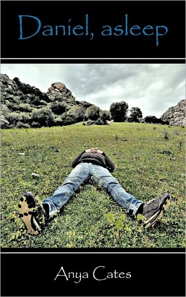 Cover for Anya Cates · Daniel, Asleep (Paperback Bog) (2010)