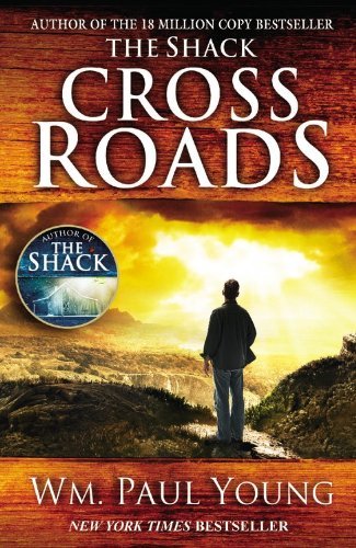 Cover for Wm Paul Young · Cross Roads (Innbunden bok) [Large Print edition] (2012)