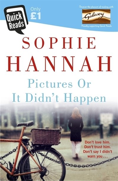 Cover for Sophie Hannah · Pictures Or It Didn't Happen (Pocketbok) (2015)