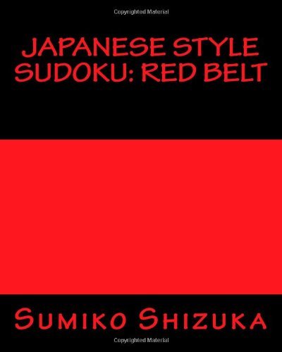 Cover for Sumiko Shizuka · Japanese Style Sudoku: Red Belt: Moderate Level Puzzles (Taschenbuch) [Act edition] (2012)