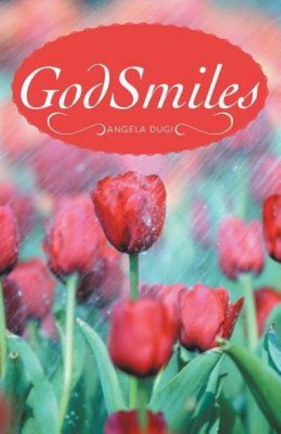 Cover for Angela Dugi · Godsmiles (Paperback Book) (2015)