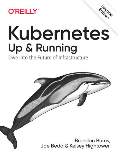 Cover for Brendan Burns · Kubernetes: Up and Running: Dive Into the Future of Infrastructure (Paperback Book) (2019)