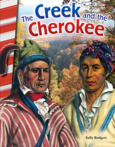 Cover for Kelly Rodgers · The Creek and the Cherokee (Book) (2016)