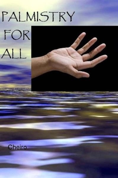 Cover for Cheiro · Palmistry for All (Pocketbok) (2013)