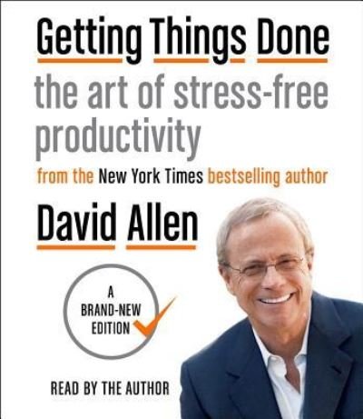 Cover for David Allen · Getting Things Done The Art of Stress-Free Productivity (CD) (2016)