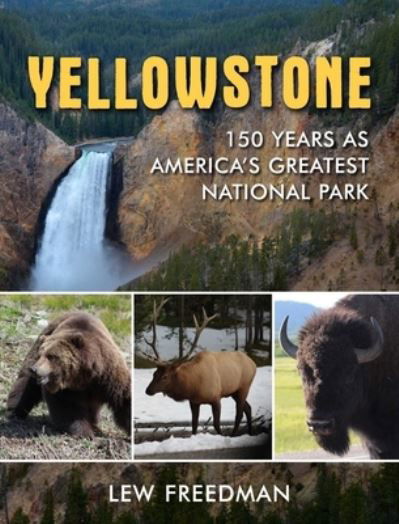 Cover for Lew Freedman · Yellowstone (Bog) (2022)