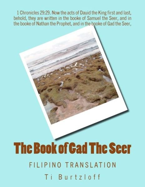 Cover for Ti Burtzloff · The Book of Gad the Seer: Filipino Translation (Paperback Book) (2015)