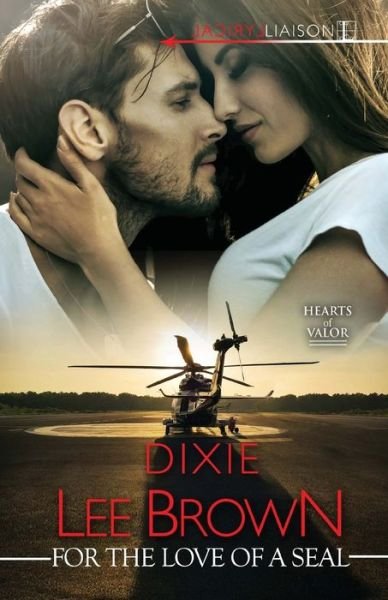 For the Love of a SEAL - Dixie Lee Brown - Bücher - Kensington Publishing Corporation - 9781516106530 - 9. April 2019