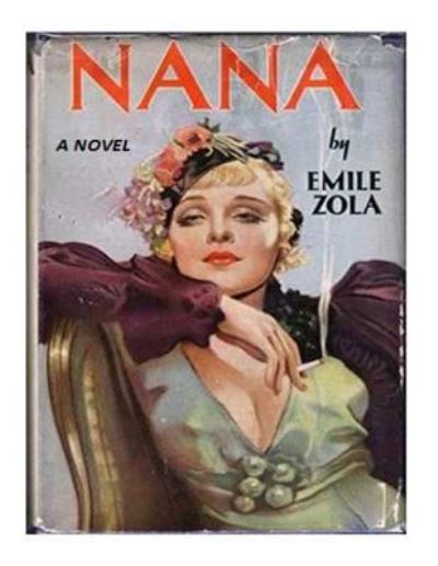 Cover for Zola Emile · Nana, a Novel (1922) (Paperback Book) (2015)