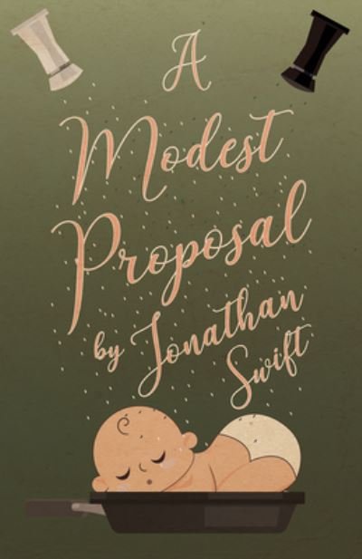 Cover for Jonathan Swift · A Modest Proposal (Paperback Bog) (2018)
