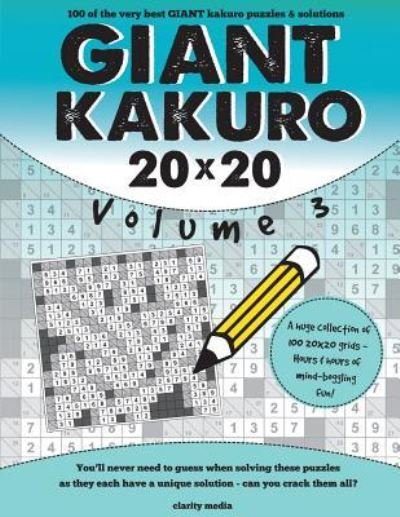 Cover for Clarity Media · Giant Kakuro Volume 3 (Paperback Book) (2016)