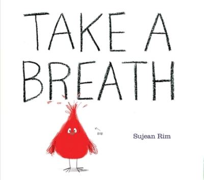 Cover for Sujean Rim · Take a Breath (Hardcover Book) (2022)