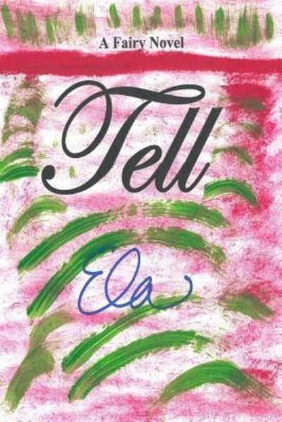 Cover for Ela · Tell (Paperback Bog) (2017)