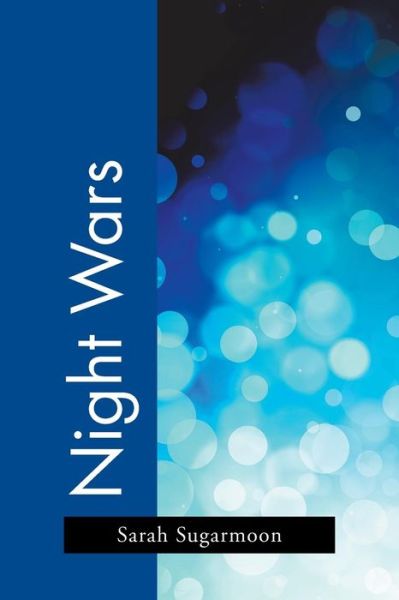 Cover for Sarah Sugarmoon · Night Wars (Paperback Book) (2017)