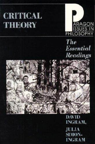 Cover for David Ingram · Critical Theory: The Essential Readings - Paragon Issues in Philosophy (Paperback Book) [1st edition] (1998)