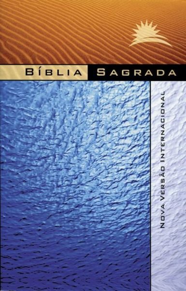 NVI, Portuguese NVI Bible, Paperback: Biblia Sagrada Nova Versao Internacional - Nova Versao Internacional - Livres - International Bible Society - 9781563201530 - 6 septembre 2016