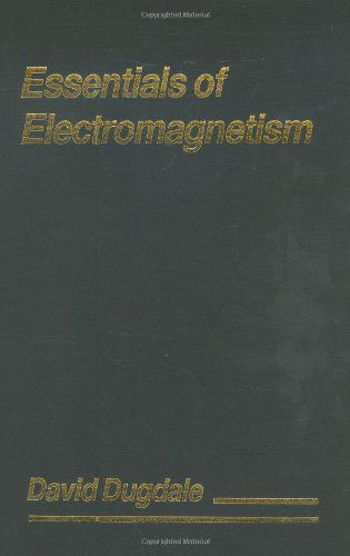 Cover for David Dugdale · Essentials of Electromagnetism (Hardcover Book) (1997)