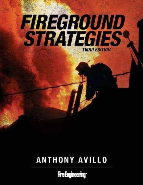 Cover for Anthony Avillo · Fireground Strategies (Hardcover Book) [3 Revised edition] (2015)