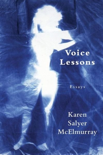 Cover for Karen Salyer McElmurray · Voice Lessons (Paperback Book) (2021)