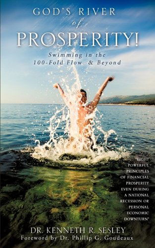 Cover for Kenneth R. Sesley · God's River of Prosperity! (Paperback Book) (2009)