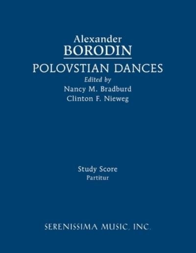 Symphony No. 2 in B Minor - Alexander Borodin - Books - Serenissima Music, Incorporated - 9781608742530 - July 27, 2022