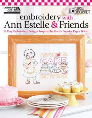 Cover for Mary Engelbreit · Embroidery with Ann Estelle &amp; Friends (Taschenbuch) (2010)