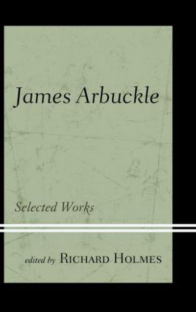 Cover for James Arbuckle: Selected Works (Hardcover Book) (2013)