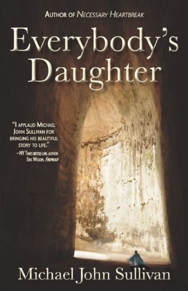 Cover for Michael John Sullivan · Everybody's Daughter (Paperback Book) (2013)