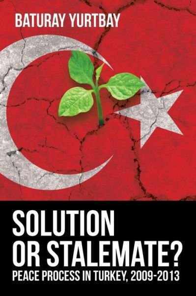 Cover for Baturay Yurtbay · Solution or Stalemate? (Paperback Book) (2017)