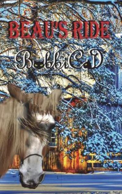 Cover for BobbiCat · Beau's Ride (Hardcover Book) (2018)