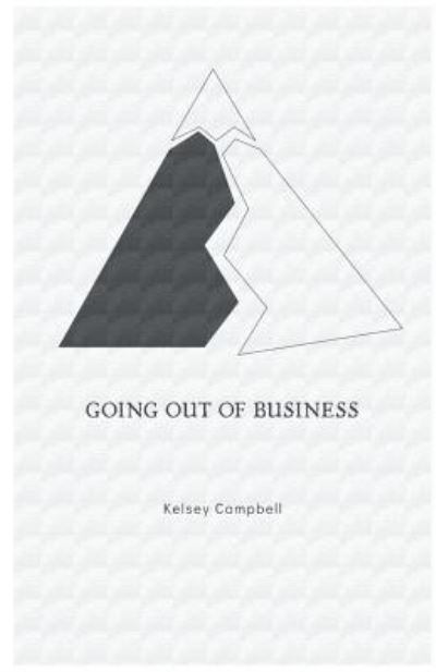 Cover for Kelsey Campbell · Going Out of Business (Pocketbok) (2018)