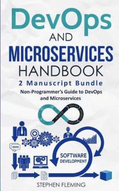 Cover for Stephen Fleming · DevOps And Microservices Handbook (Taschenbuch) (2018)