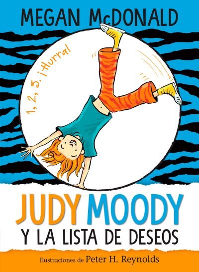 Judy Moody y la lista de deseos / Judy Moody and The Bucket List - Megan McDonald - Livros - Penguin Random House Grupo Editorial - 9781644733530 - 22 de fevereiro de 2022