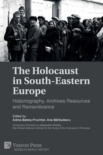 Cover for Adina Babes - Fruchter · The Holocaust in South-Eastern Europe (Paperback Book) (2021)