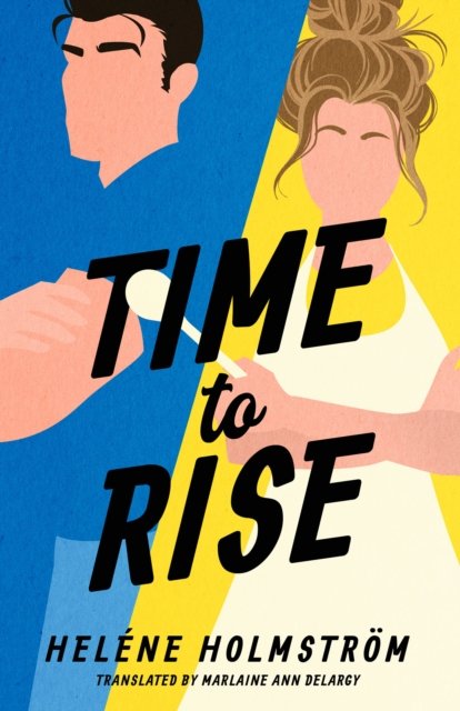Cover for Helene Holmstrom · Time to Rise - TV 24 (Taschenbuch) (2024)