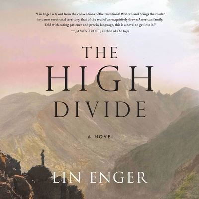Cover for Lin Enger · The High Divide Lib/E (CD) (2014)