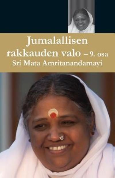 Cover for Swami Amritaswarupananda Puri · Jumallalisen Rakkauden Valo 9 (Paperback Bog) (2016)